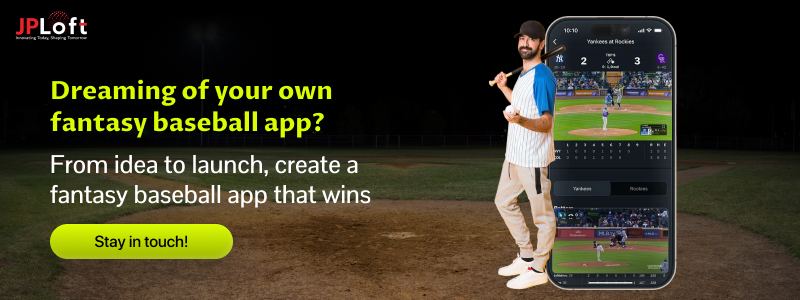 Dreaming of your own fantasy baseball app